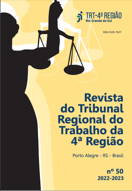 Visualizar v. 51 n. 50 (2022): REVISTA DO TRIBUNAL REGIONAL DO TRABALHO DA 4ª REGIÃO